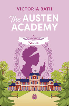 THE AUSTEN ACADEMY - VOL02 - EMMA