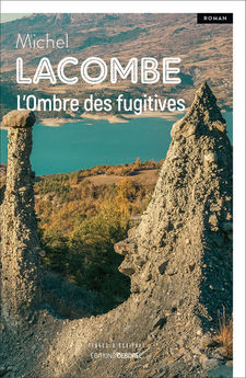 L´OMBRE DES FUGITIVES