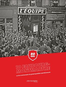 10 FAUBOURG MONTMARTRE - LES 80 ANS DE L´EQUIPE