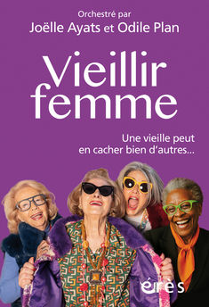 VIEILLIR FEMME - UNE VIEILLE PEUT EN CACHER BIEN D´AUTRES...