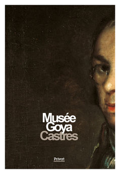 MUSEE GOYA CASTRES