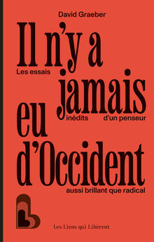 IL N´Y A JAMAIS EU D´OCCIDENT