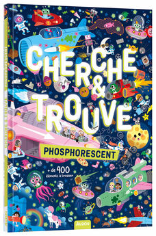 CHERCHE ET TROUVE - PHOSPHORESCENT - + DE 400 ELEMENTS A TROUVER