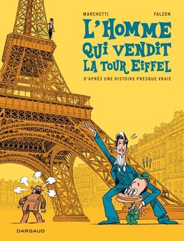L´HOMME QUI VENDIT LA TOUR EIFFEL