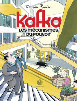 KAFKA, LES MECANISMES DU POUVOIR