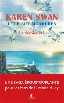 L´ILE AUX MURMURES - LE DERNIER ETE