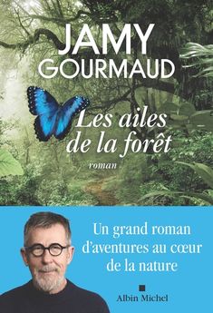 LES AILES DE LA FORET