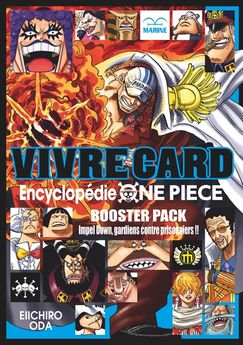 ONE PIECE VIVRE CARDS - SAISON 01 - TOME 05 - IMPEL DOWN : GARDIENS CONTRE PRISONNIERS !!