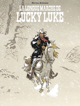 UN HOMMAGE A LUCKY LUKE PAR - UN HOMMAGE A LUCKY LUKE PAR - LA LONGUE MARCHE DE LUCKY LUKE