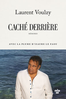 CACHE DERRIERE, AUTOBIOGRAPHIE