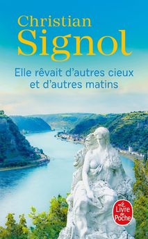ELLE REVAIT D´AUTRES CIEUX ET D´AUTRES MATINS
