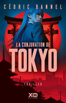 LA CONJURATION DE TOKYO