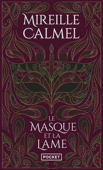 LE MASQUE ET LA LAME