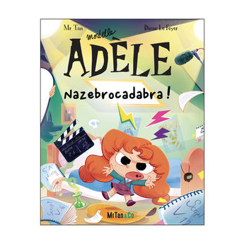 BD MORTELLE ADELE - TOME 23 - NAZEBROCADABRA !