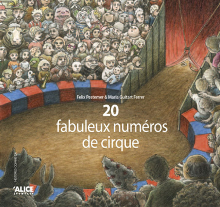 20 FABULEUX NUMEROS DE CIRQUE