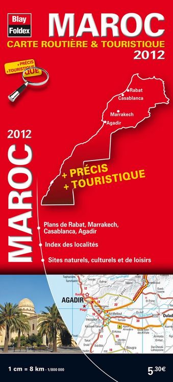 MAROC CARTE ROUTIERE ET TOURISTIQUE EDITION 2012