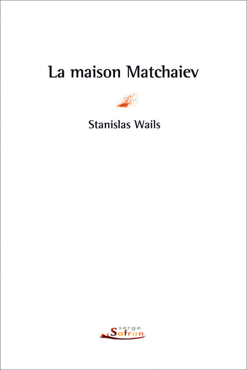 MAISON MATCHAIEV