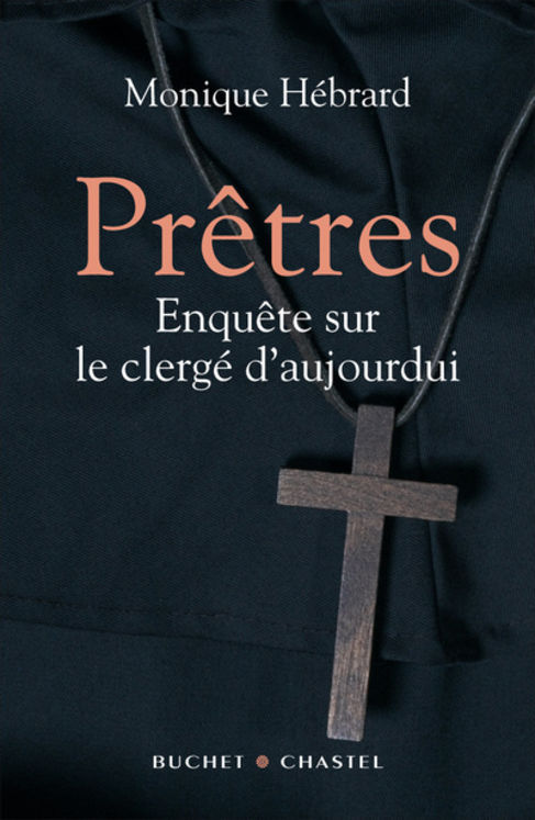PRETRES-ENQUETE SUR LE CLERGE D'AUJOURD