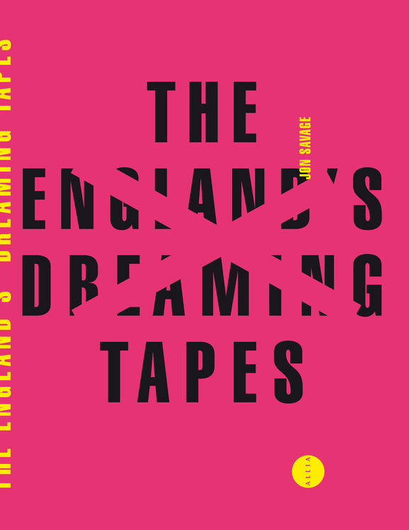ENGLAND´S DREAMING TAPES (THE)