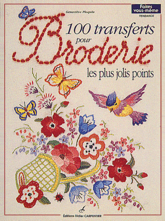 100 TRANSFERTS POUR BRODERIE
