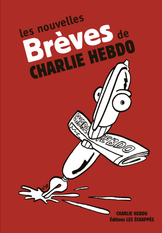NOUVELLES BREVES DE CHARLIE HEBDO