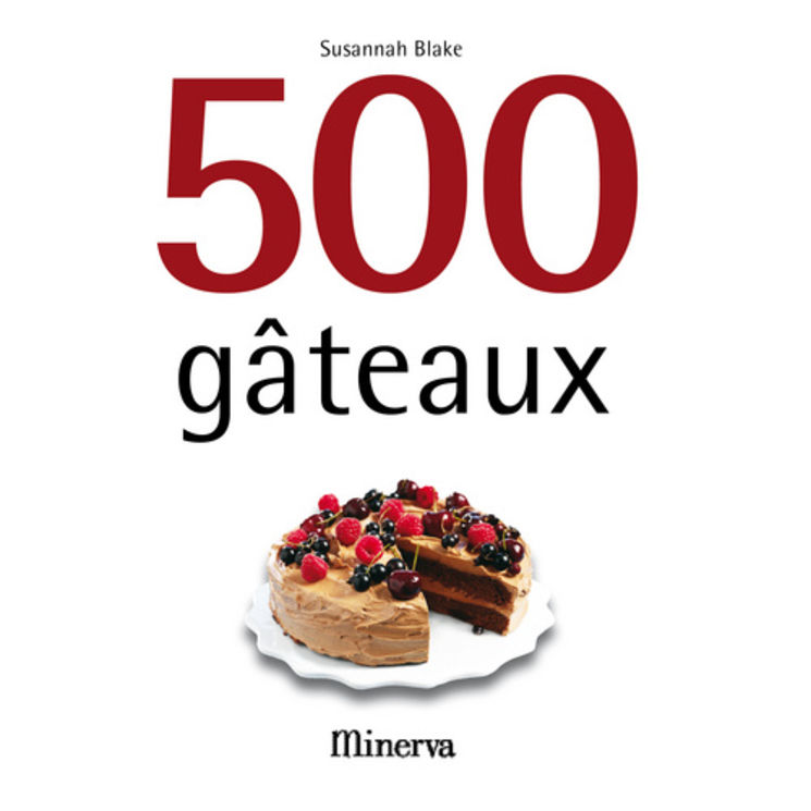 500 GATEAUX