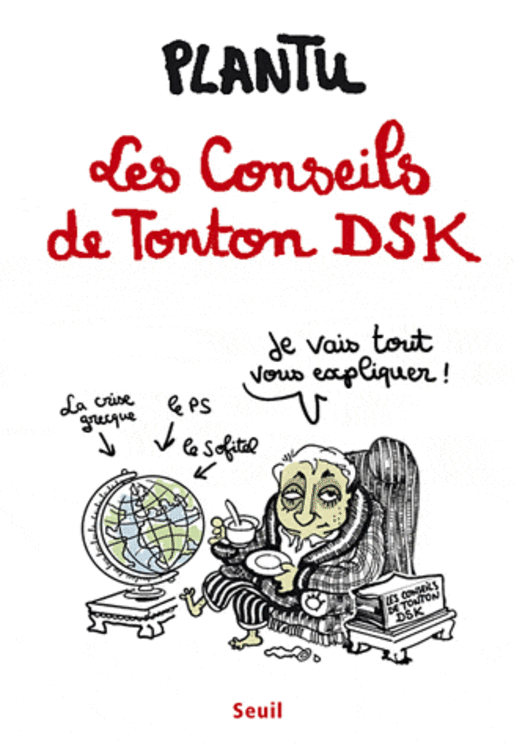 CONSEILS DE TONTON DSK