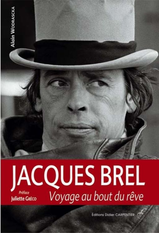 JACQUES BREL - REVE EN PARTAGE