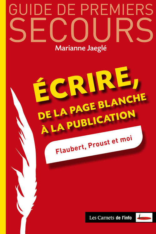 ECRIRE - DE LA PAGE BLANCHE A LA PUBLICATION