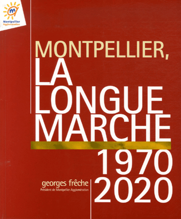 MONTPELLIER, LA LONGUE MARCHE 1970/2020