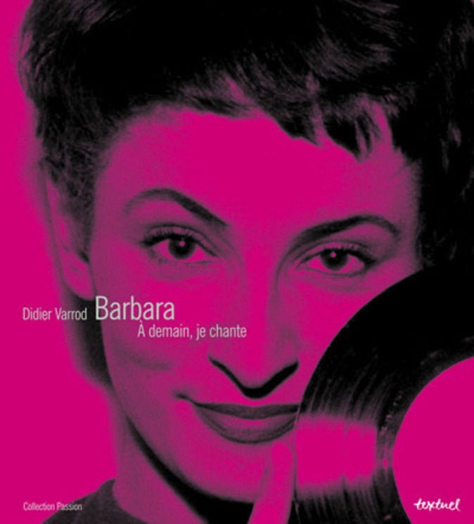 BARBARA - A DEMAIN JE CHANTE