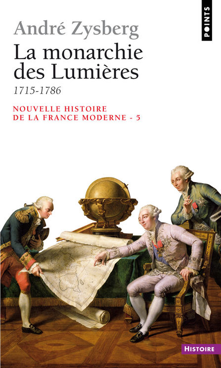 MONARCHIE DES LUMIERES (1715-1786)