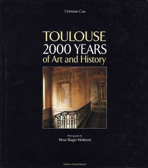 TOULOUSE 2000 YEARS OF ART AND HISTORY 9.90€