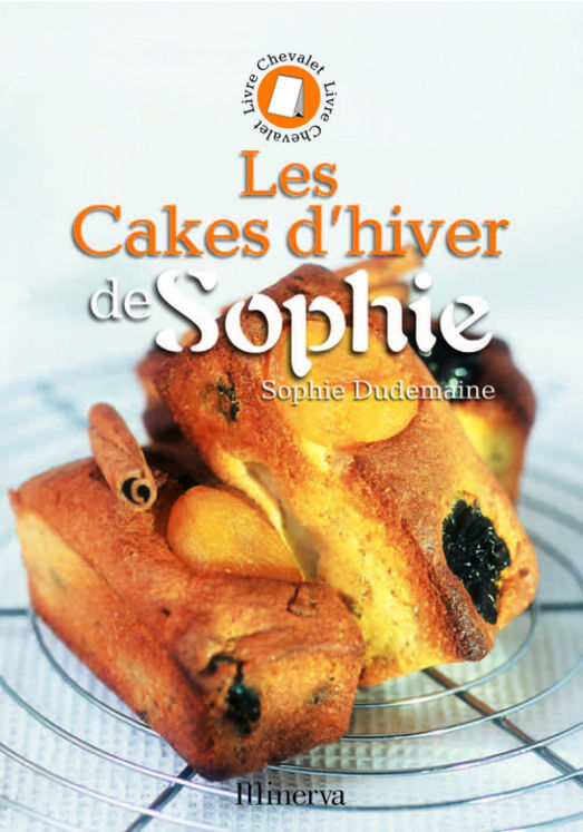 CAKES D'HIVER DE SOPHIE ( LIVRE CHEVALET )