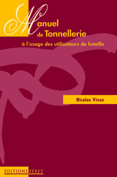 MANUEL DE LA TONNELLERIE