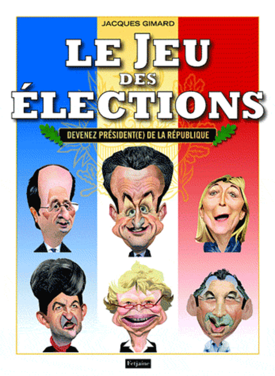 JEU DES ELECTIONS (LE)