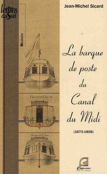 BARQUE DE POSTE DU CANAL DU MIDI (1673-1858)