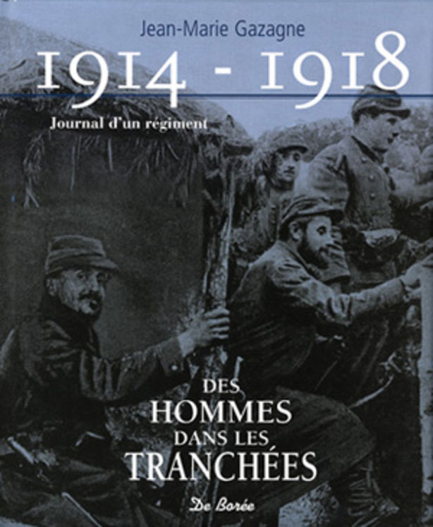 1914-1918 JOURNAL D'UN REGIMENT