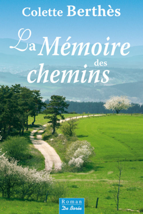 MEMOIRE DES CHEMINS