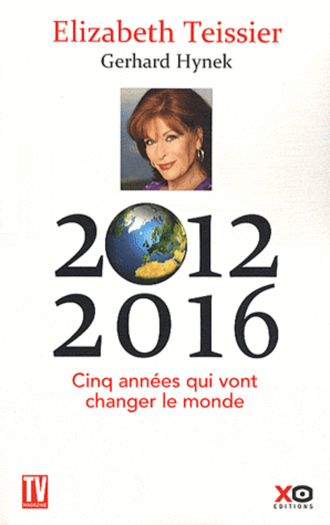 2012 - 2016 CINQ ANNEES QUI VONT CHANGER LE MONDE