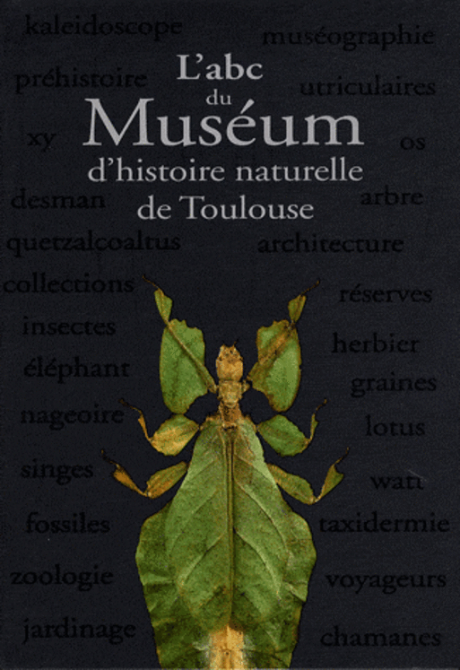ABC MUSEUM D´HISTOIRE NATURELLE TOULOUSE