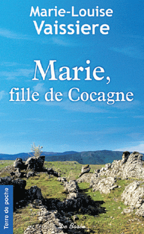 MARIE FILLE DE COCAGNE - POCHE