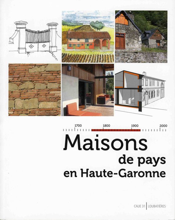 MAISONS DE PAYS EN HAUTE GARONNE - LOUBATIERES 9.90€