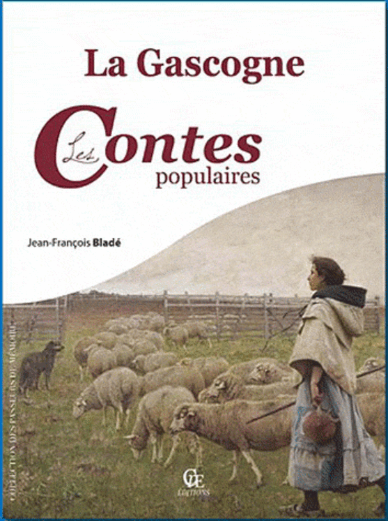 GASCOGNE LES CONTES POPULAIRES (LA) - CPE 4.90€