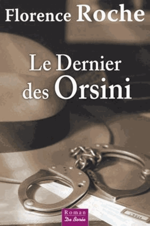DERNIER DES ORSINI (LE)