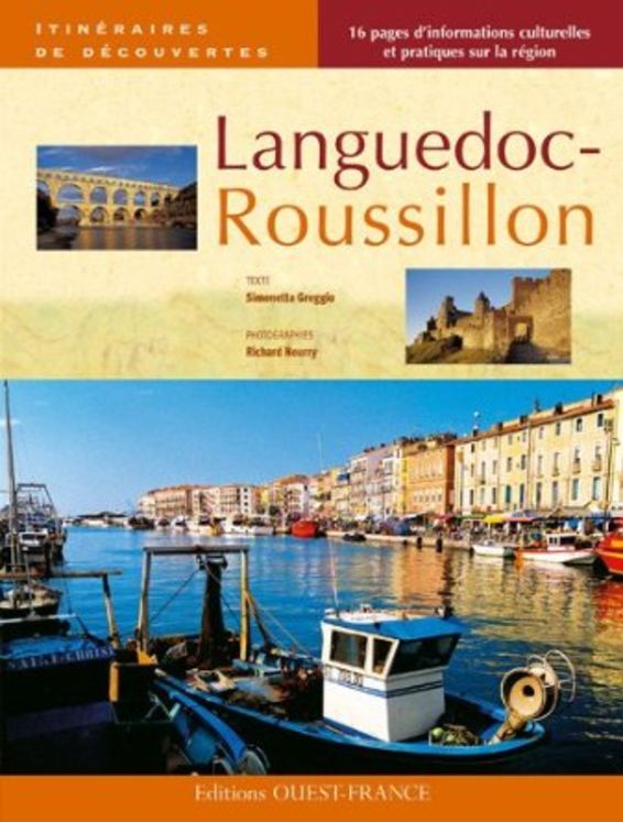LANGUEDOC ROUSSILLON - ITINERAIRES DE DECOUVERTES