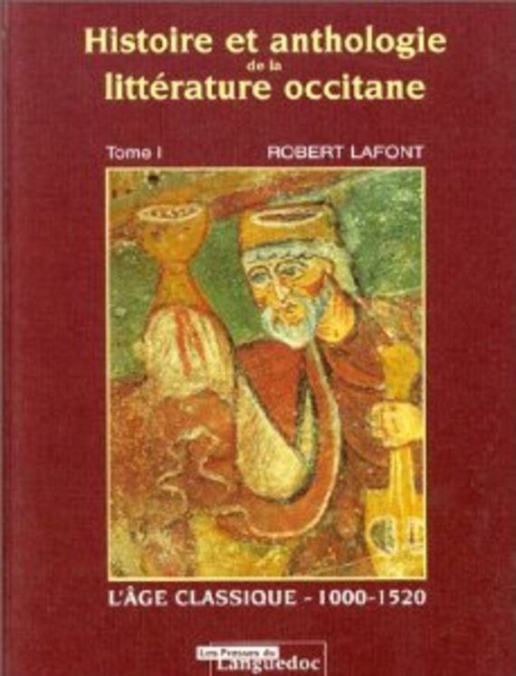 HISTOIRE ET ANTHOLOGIE DE LA LITTERATURE OCCITANE T1  14.90€