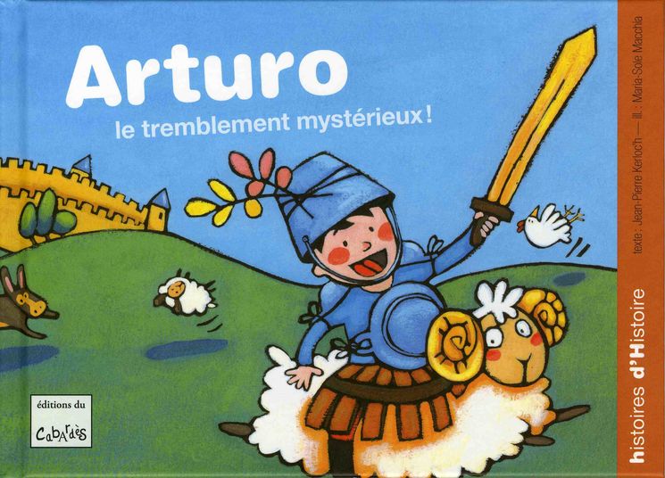 ARTURO - LE TREMBLEMENT MYSTERIEUX !