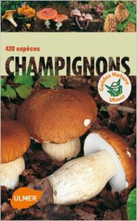 CHAMPIGNONS 420 ESPECES