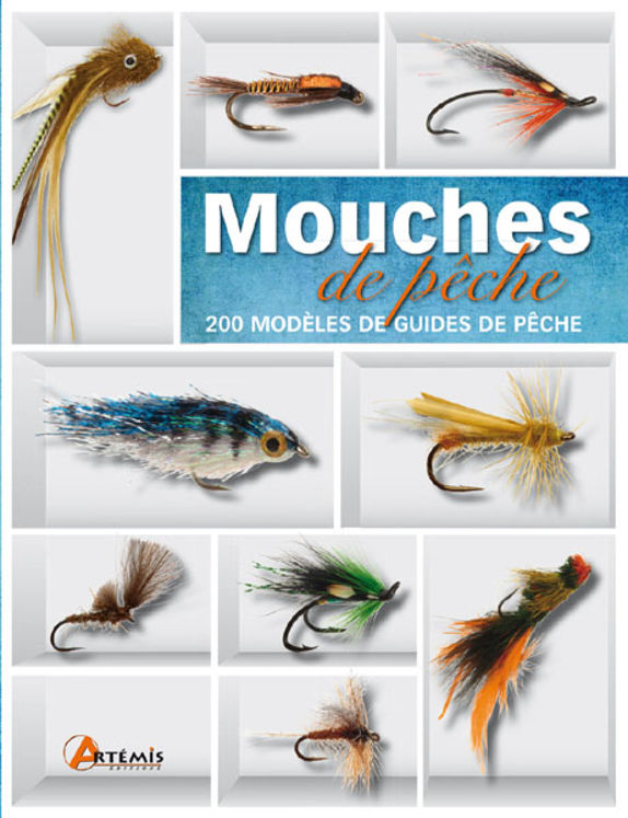 MOUCHES DE PECHE 200 MODELES DE GUIDES DE PECHE